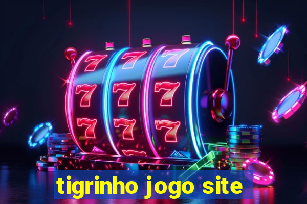 tigrinho jogo site