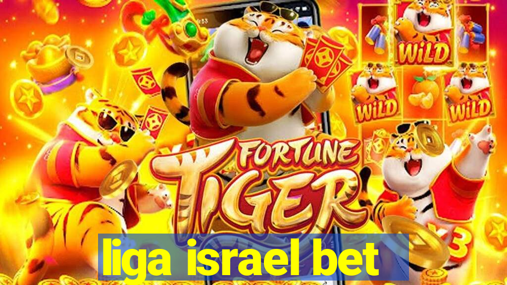 liga israel bet