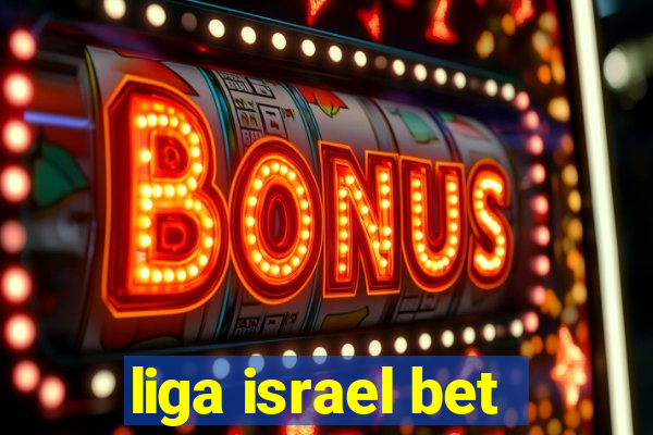 liga israel bet