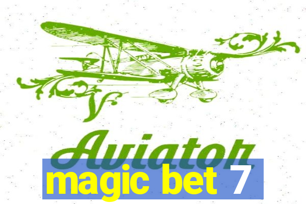 magic bet 7