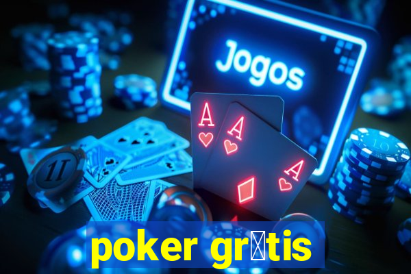 poker gr谩tis