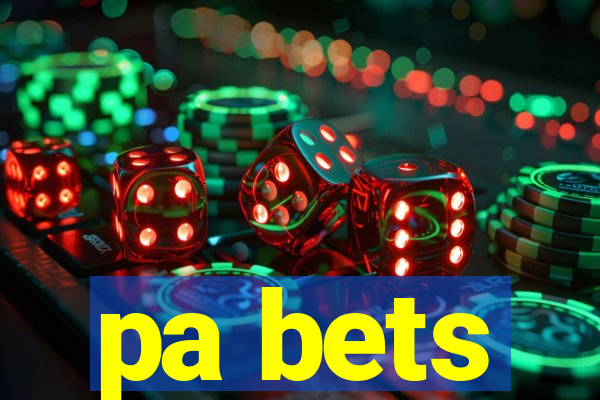 pa bets