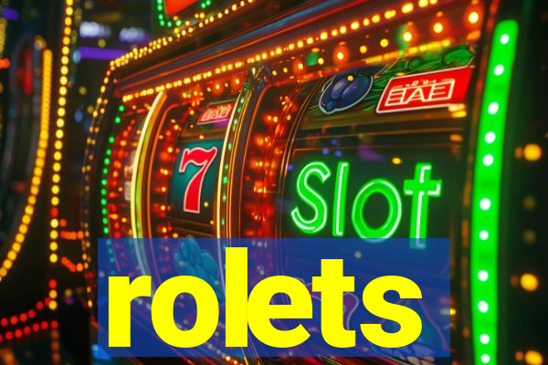 rolets