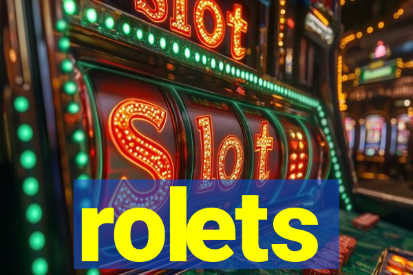 rolets