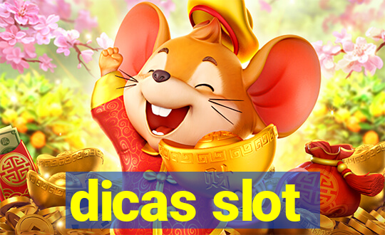 dicas slot