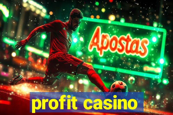 profit casino