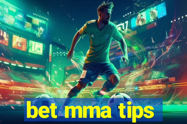 bet mma tips