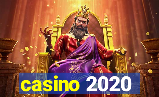 casino 2020