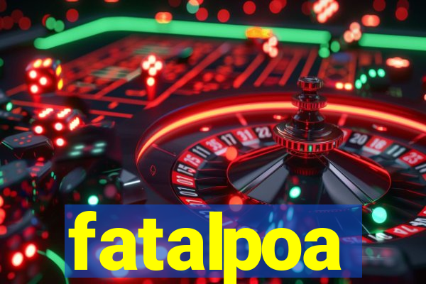 fatalpoa