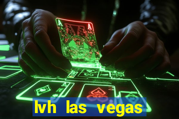 lvh las vegas hotel casino