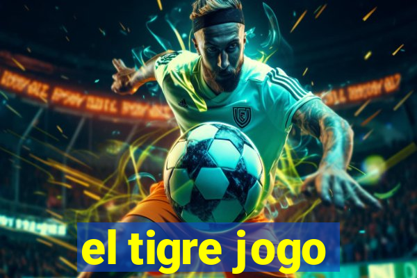 el tigre jogo