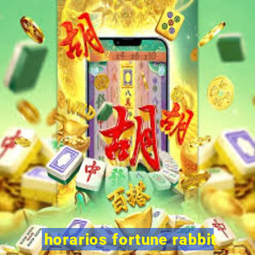 horarios fortune rabbit