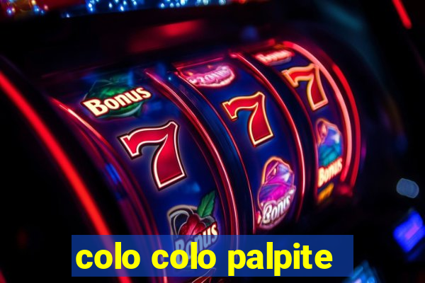 colo colo palpite