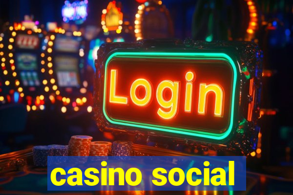 casino social