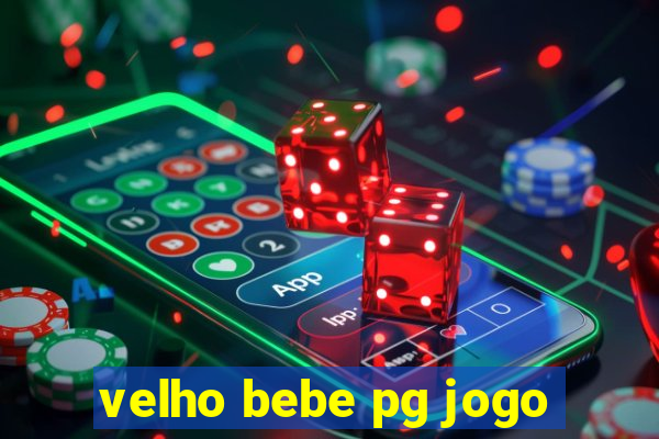 velho bebe pg jogo