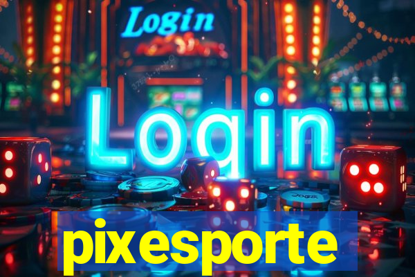 pixesporte