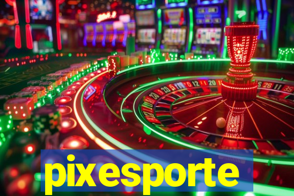 pixesporte