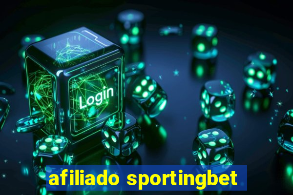 afiliado sportingbet