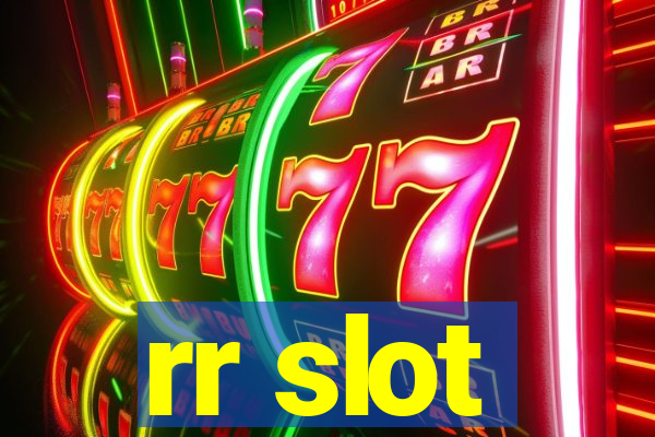 rr slot