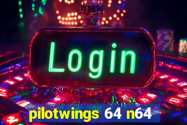 pilotwings 64 n64