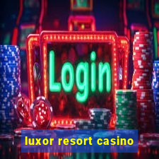 luxor resort casino