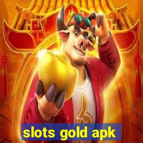 slots gold apk