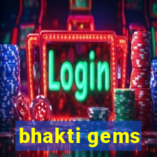 bhakti gems