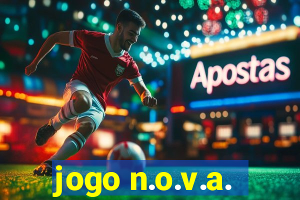 jogo n.o.v.a.