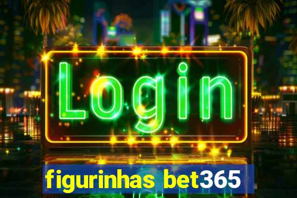 figurinhas bet365