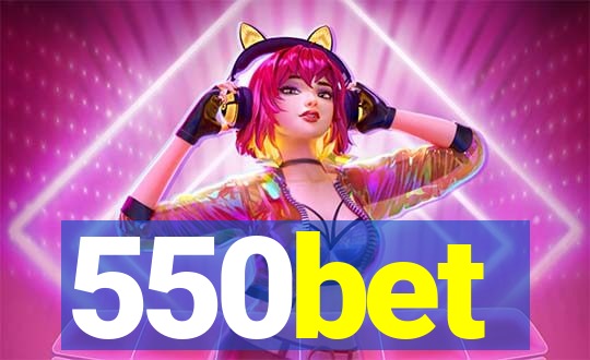 550bet