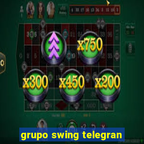 grupo swing telegran