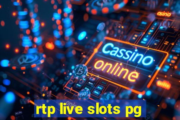 rtp live slots pg