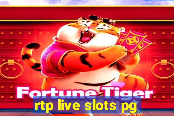 rtp live slots pg