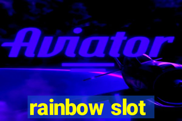 rainbow slot