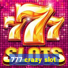 777 crazy slot