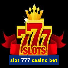 slot 777 casino bet