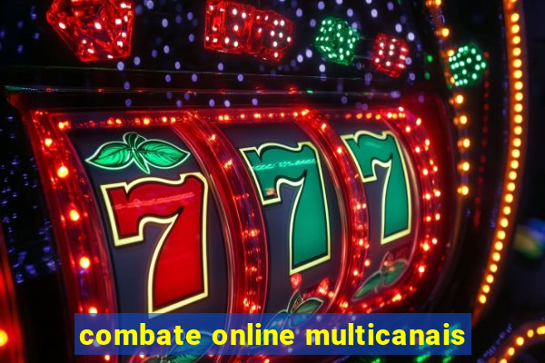 combate online multicanais