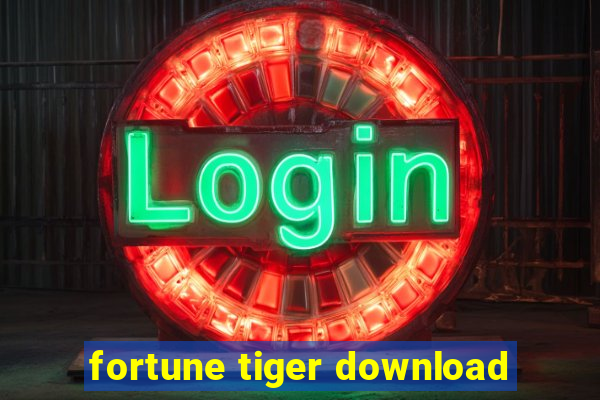 fortune tiger download