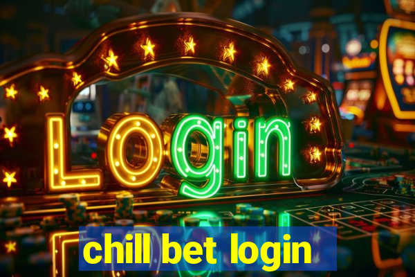 chill bet login