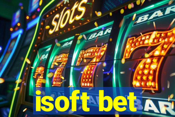 isoft bet