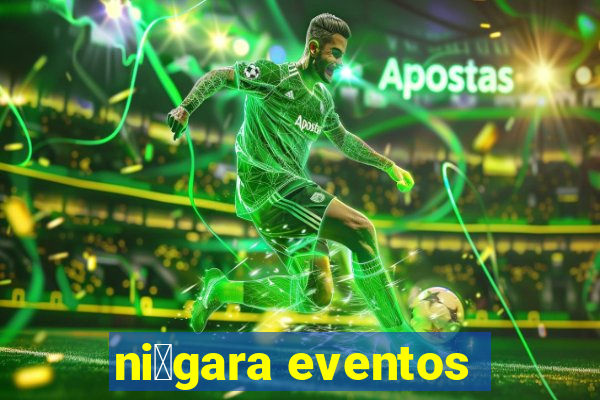 ni谩gara eventos