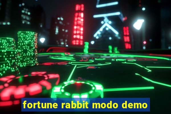 fortune rabbit modo demo