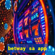 betway sa app download casino