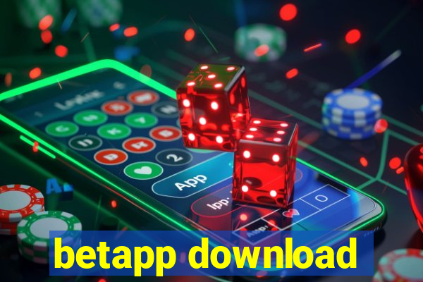 betapp download