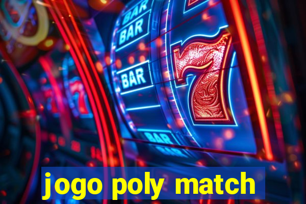 jogo poly match