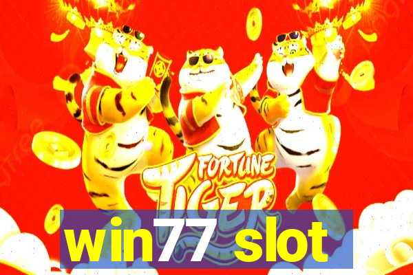 win77 slot