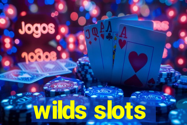 wilds slots