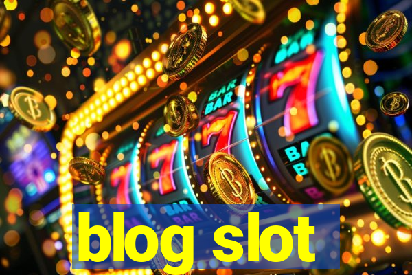 blog slot