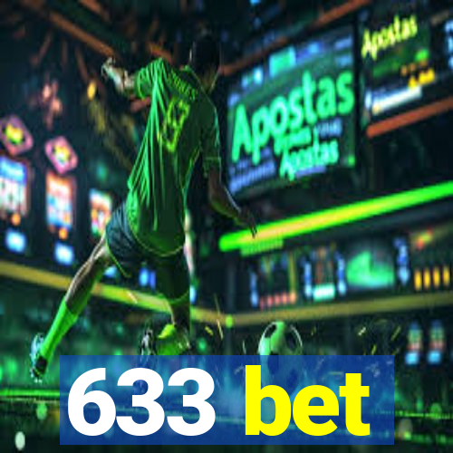 633 bet