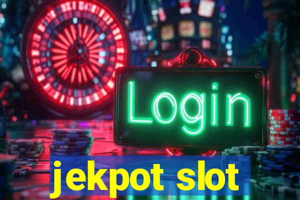 jekpot slot